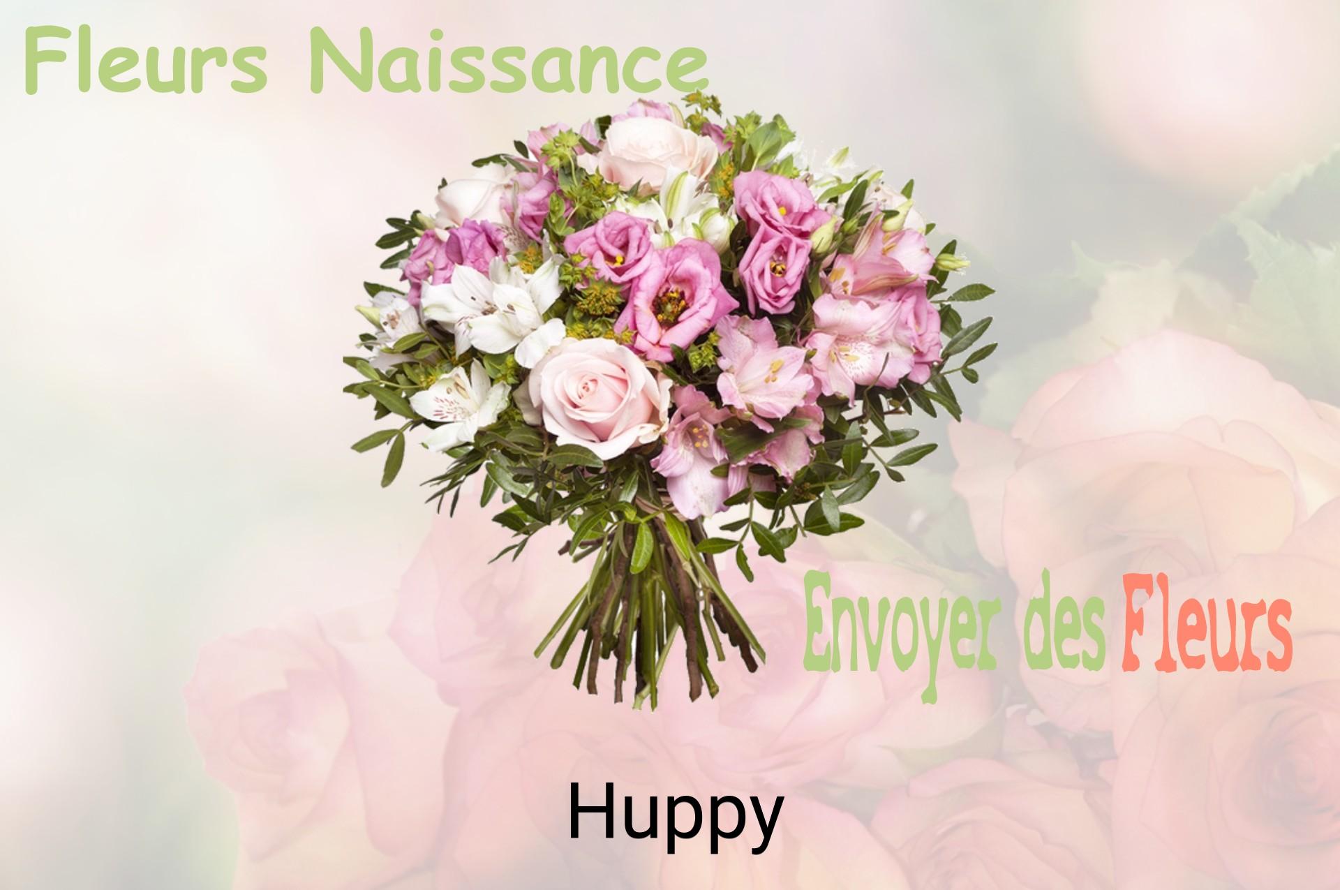Bouquet de fleurs de naissance livré à Huppy
